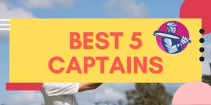 best 5 captains