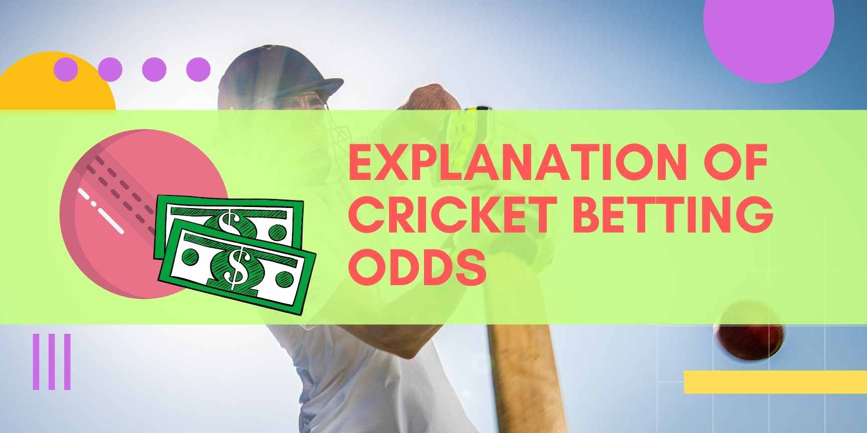 Explanation of cricket betting odds