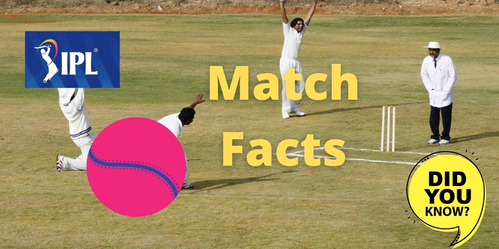 Match facts